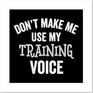 Funny Training Voice Trainee Fitness Coach Learning Gift Posters and Art